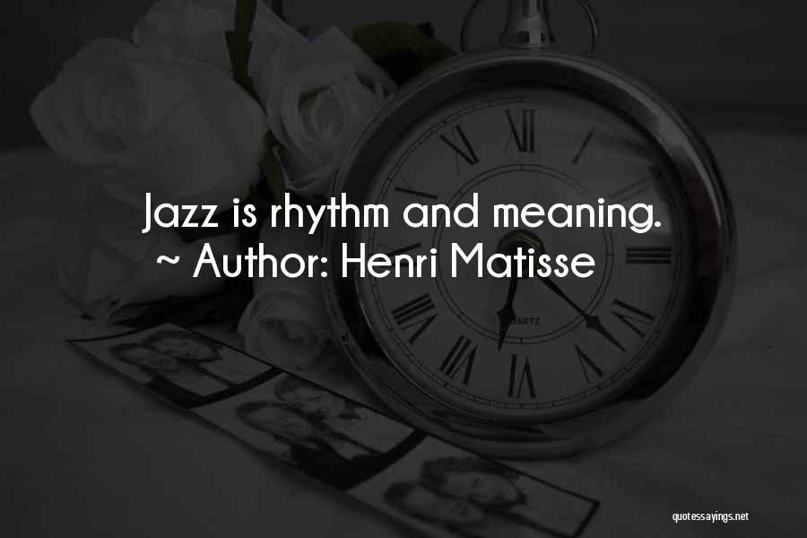 Matisse Quotes By Henri Matisse