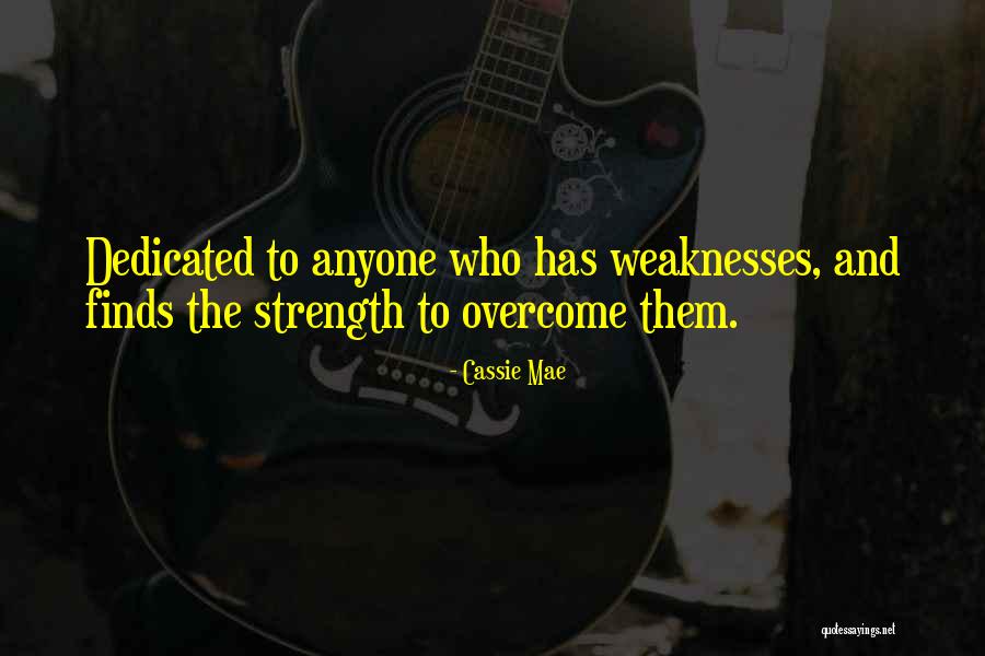 Matista Quotes By Cassie Mae Matista Quotes By Cassie Mae