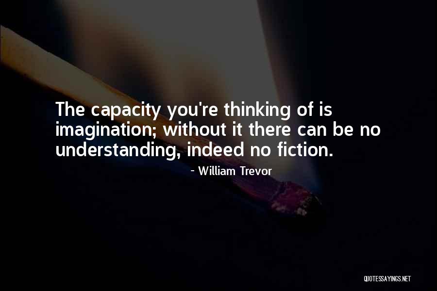 Matista Quotes By William Trevor Matista Quotes By William Trevor