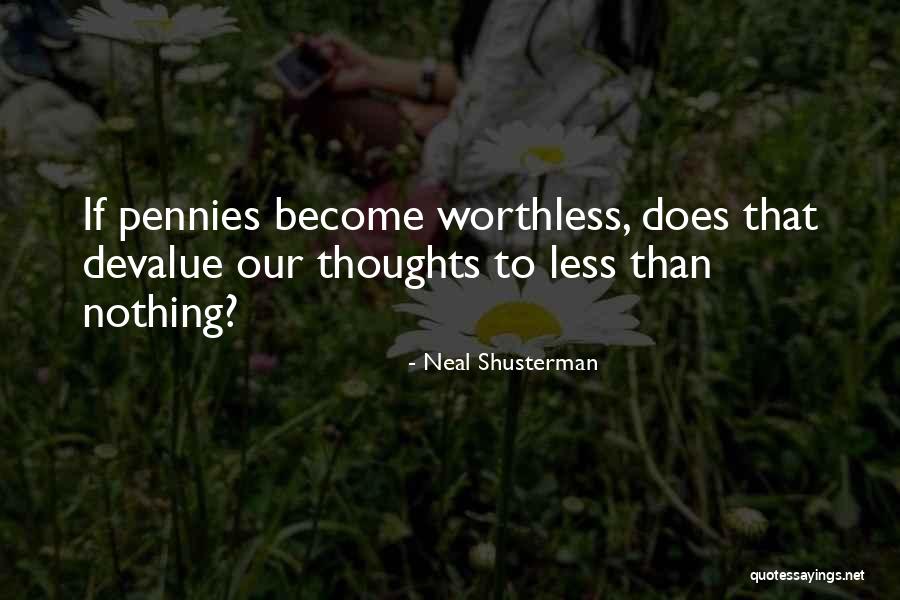 Matlabi Hai Sab Yahan Par Quotes By Neal Shusterman Matlabi Hai Sab Yahan Par Quotes By Neal Shusterman