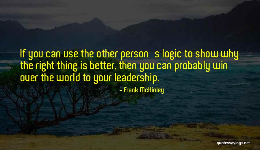 Matline Quotes By Frank McKinley Matline Quotes By Frank McKinley