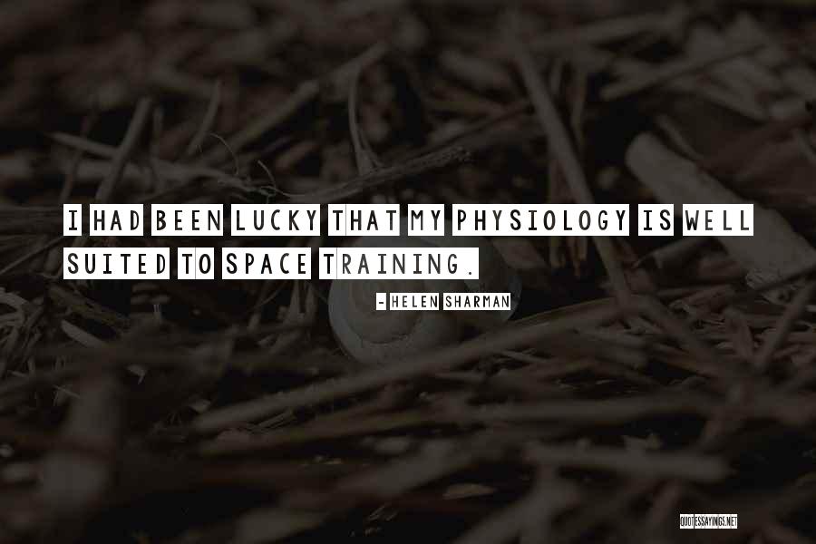 Mato Seco Quotes By Helen Sharman Mato Seco Quotes By Helen Sharman