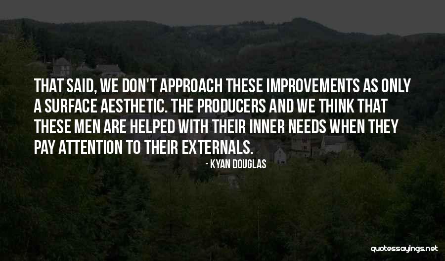 Matoaka Quotes By Kyan Douglas Matoaka Quotes By Kyan Douglas
