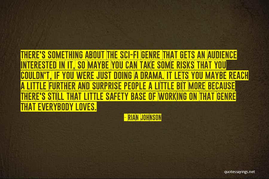 Matongo Lutheran Quotes By Rian Johnson Matongo Lutheran Quotes By Rian Johnson