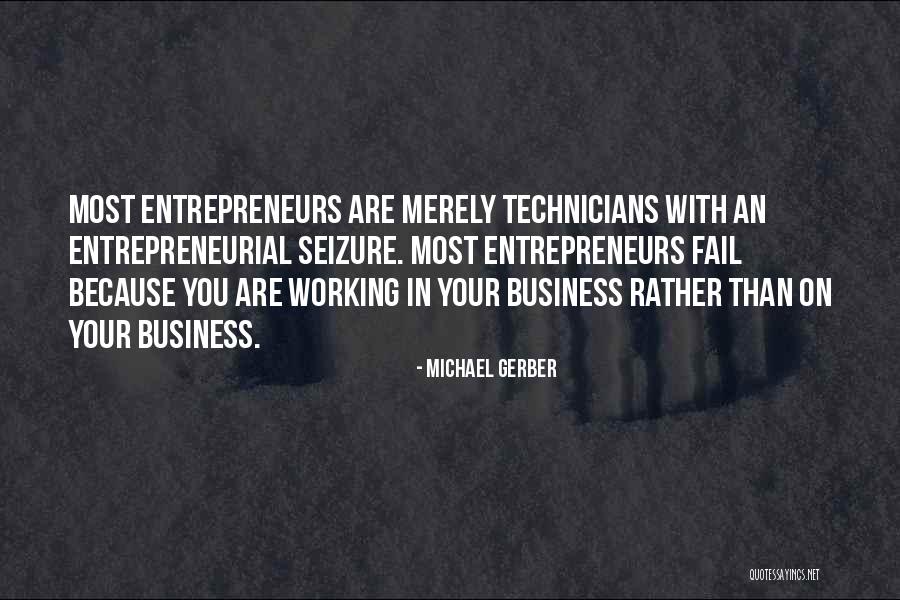Matous Lasuta Quotes By Michael Gerber Matous Lasuta Quotes By Michael Gerber