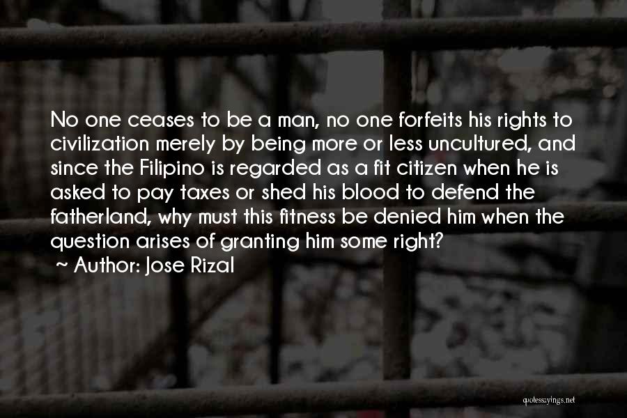 Matouskova Blanchet Quotes By Jose Rizal