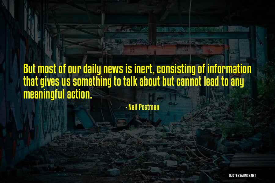 Matovic Na Quotes By Neil Postman Matovic Na Quotes By Neil Postman