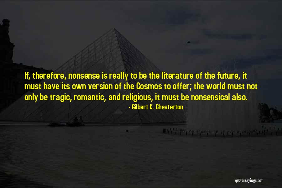 Matrackir Ly Kistarcsa Quotes By Gilbert K. Chesterton Matrackir Ly Kistarcsa Quotes By Gilbert K. Chesterton