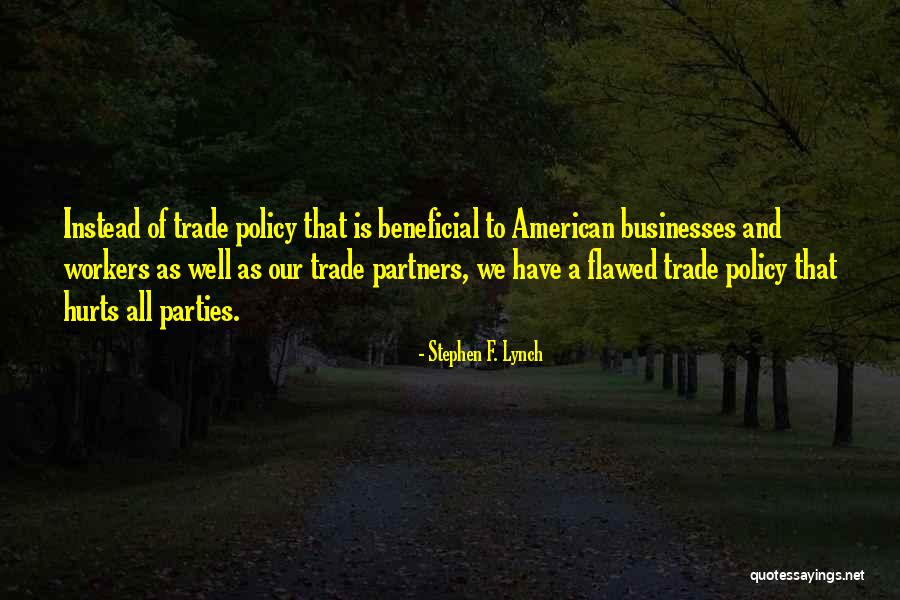 Matratzen Online Quotes By Stephen F. Lynch Matratzen Online Quotes By Stephen F. Lynch