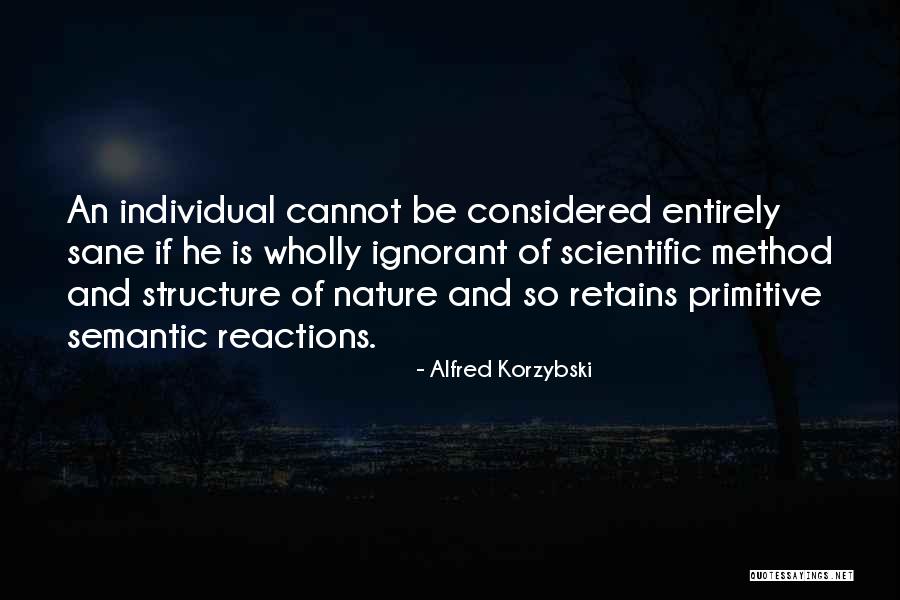 Matreya Scarrwener Quotes By Alfred Korzybski Matreya Scarrwener Quotes By Alfred Korzybski