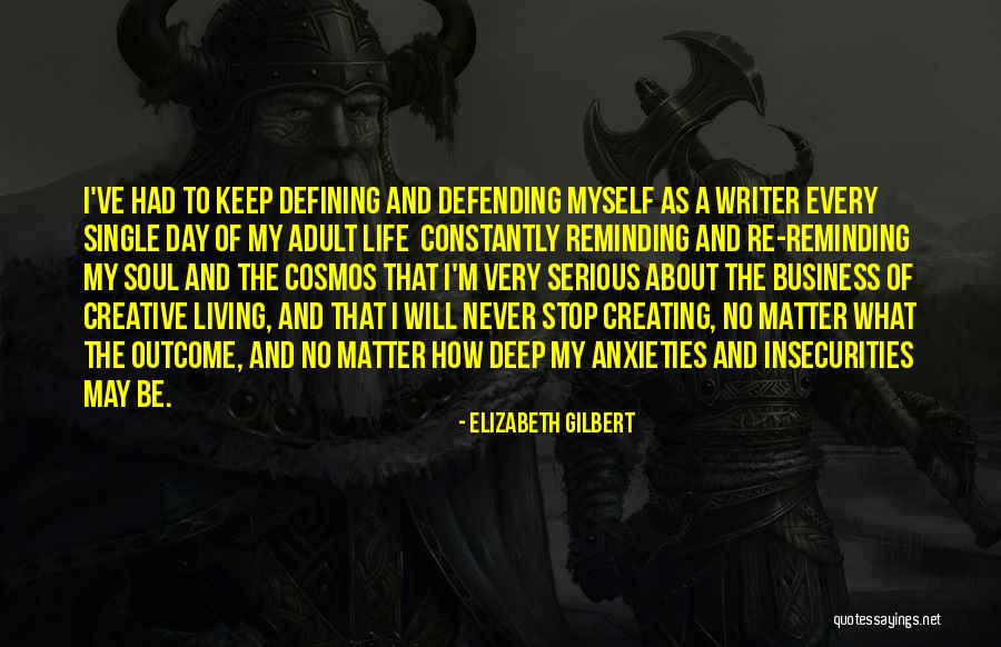 Matreya Scarrwener Quotes By Elizabeth Gilbert Matreya Scarrwener Quotes By Elizabeth Gilbert