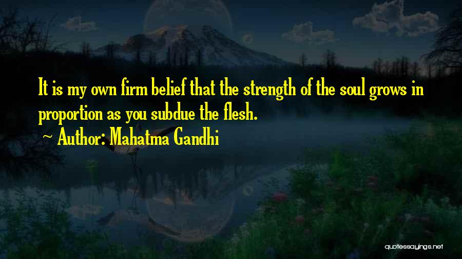 Matriarchies Today Quotes By Mahatma Gandhi