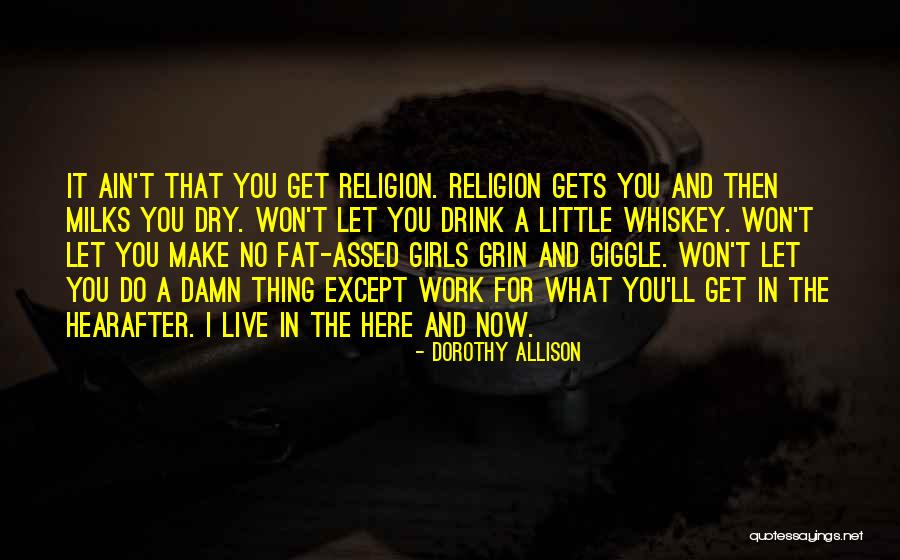 Matrilineage Quotes By Dorothy Allison Matrilineage Quotes By Dorothy Allison