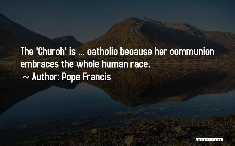 Matrilineal Quotes By Pope Francis