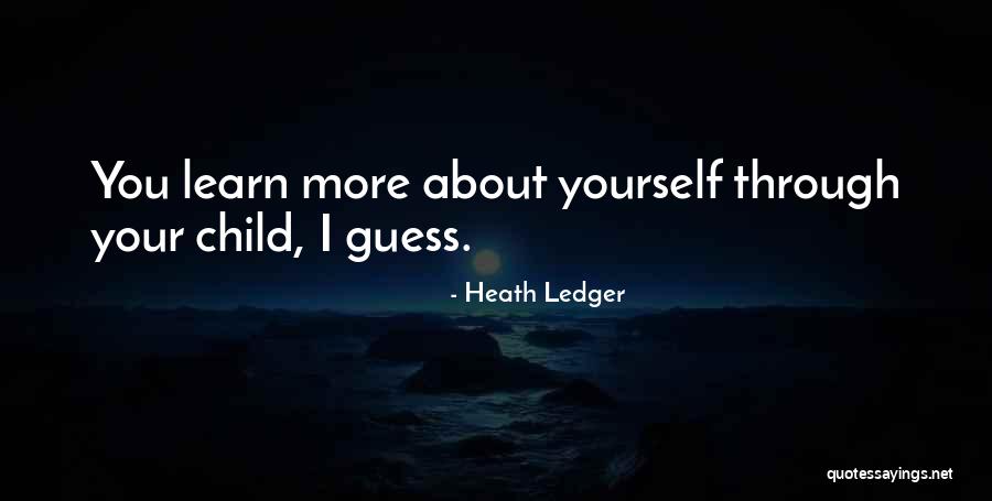 Matrilineal Society Quotes By Heath Ledger Matrilineal Society Quotes By Heath Ledger