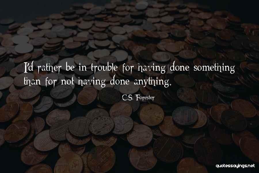 Matrimonial Happiness Quotes By C.S. Forester Matrimonial Happiness Quotes By C.S. Forester