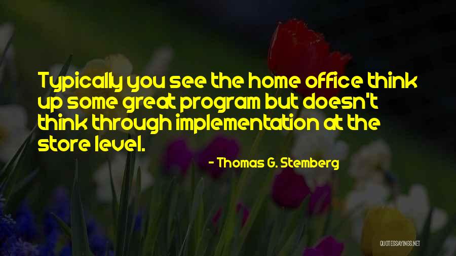 Matrioska Quotes By Thomas G. Stemberg Matrioska Quotes By Thomas G. Stemberg