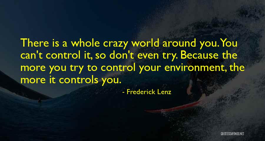 Matrix Postmodernism Quotes By Frederick Lenz Matrix Postmodernism Quotes By Frederick Lenz