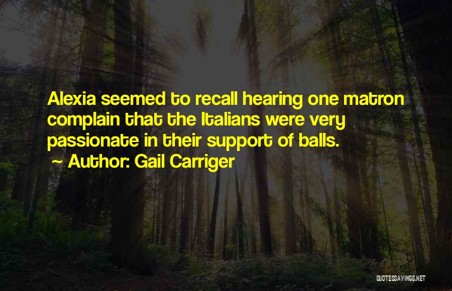 Matron Quotes By Gail Carriger