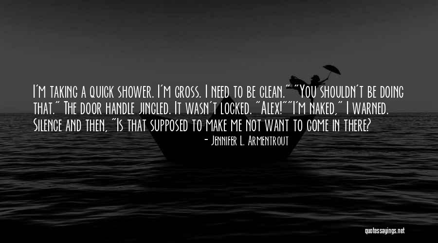 Matronic Look Quotes By Jennifer L. Armentrout Matronic Look Quotes By Jennifer L. Armentrout