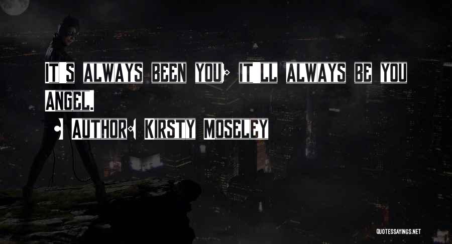 Matronly Quotes By Kirsty Moseley