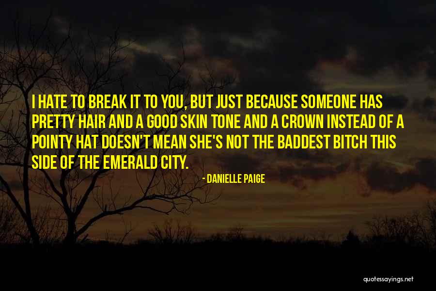 Matrozenkoor Quotes By Danielle Paige Matrozenkoor Quotes By Danielle Paige