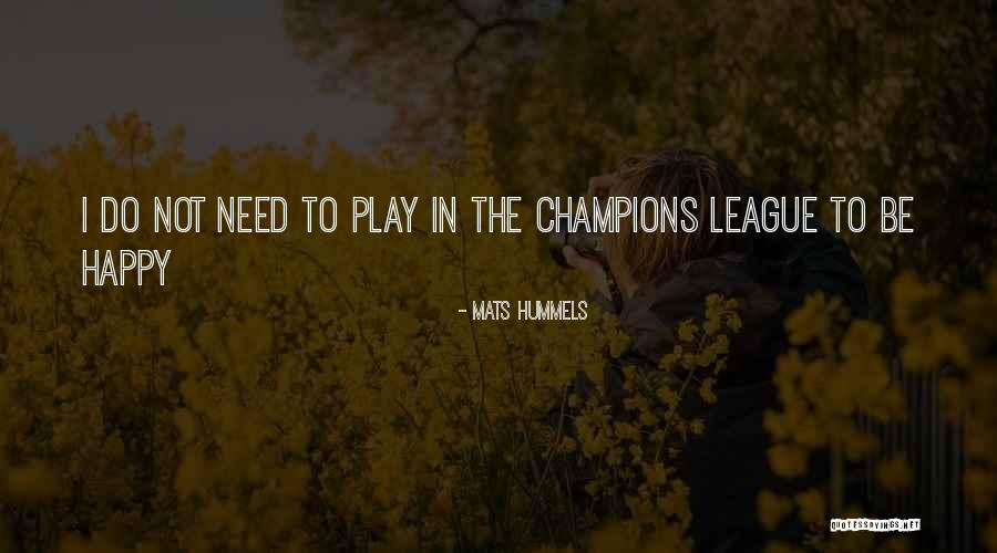 Mats Hummels Quotes 749709