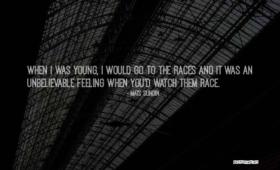 Mats Sundin Quotes 1636488 Mats Sundin Quotes 1636488