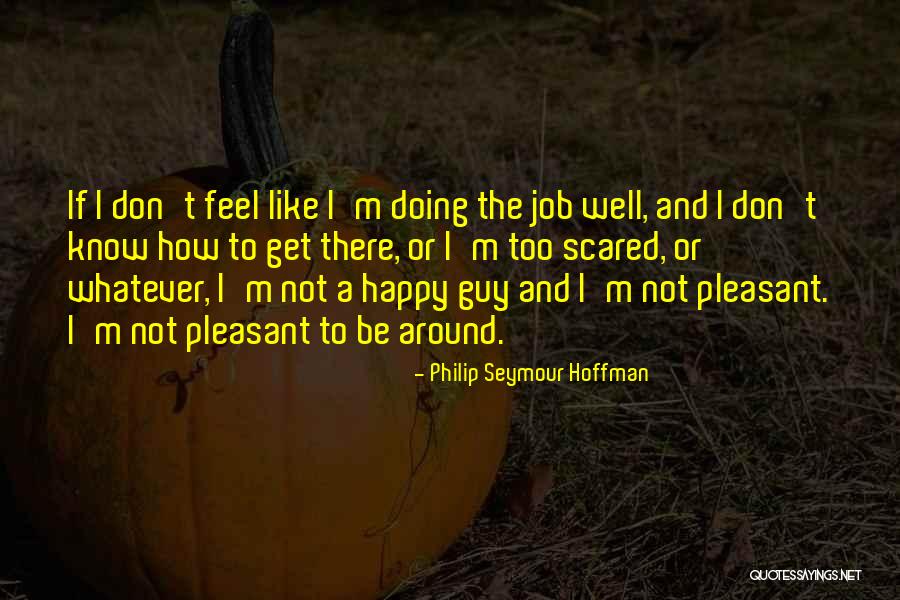 Matsas Efthimia Quotes By Philip Seymour Hoffman Matsas Efthimia Quotes By Philip Seymour Hoffman
