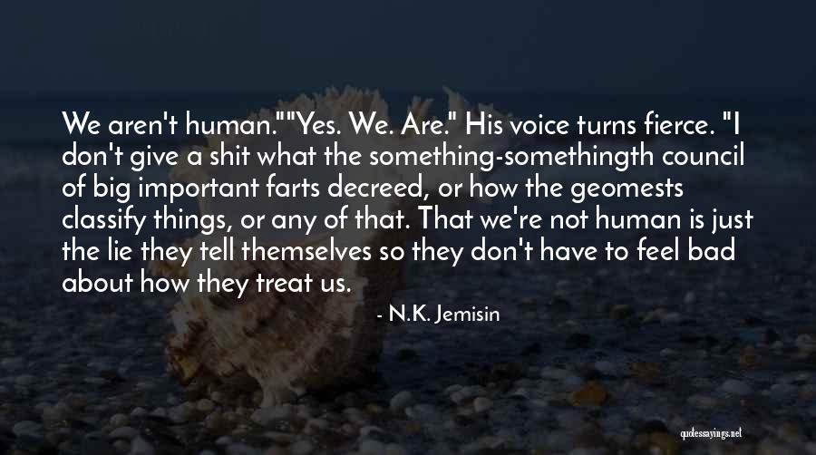 Matsen Insurance Quotes By N.K. Jemisin Matsen Insurance Quotes By N.K. Jemisin