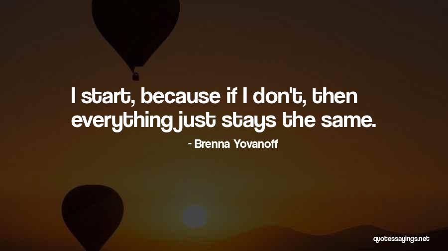 Matsudappoiyo Quotes By Brenna Yovanoff Matsudappoiyo Quotes By Brenna Yovanoff