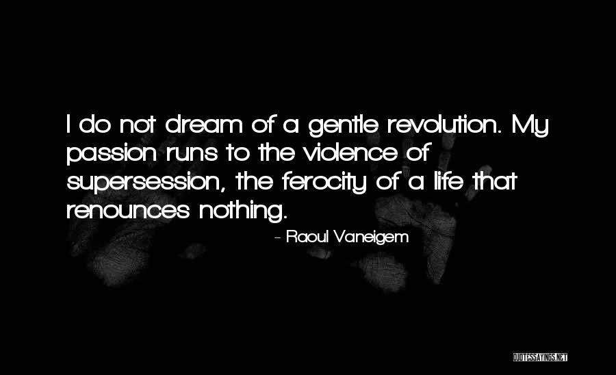Matsudappoiyo Quotes By Raoul Vaneigem Matsudappoiyo Quotes By Raoul Vaneigem