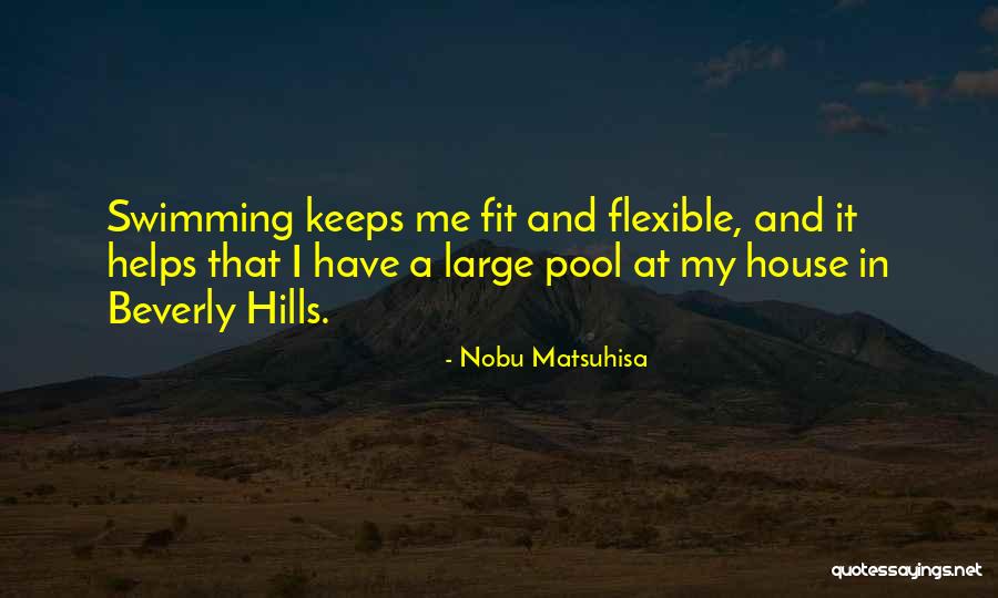 Matsuhisa Quotes By Nobu Matsuhisa Matsuhisa Quotes By Nobu Matsuhisa