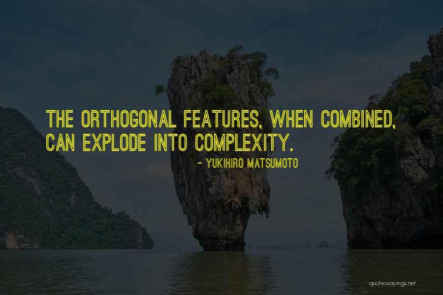 Matsumoto Quotes By Yukihiro Matsumoto