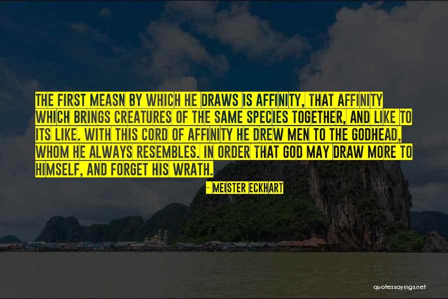 Matsumura Shorin Quotes By Meister Eckhart Matsumura Shorin Quotes By Meister Eckhart