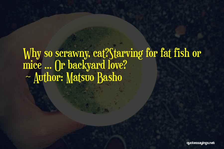 Matsuo Basho Quotes 1283782