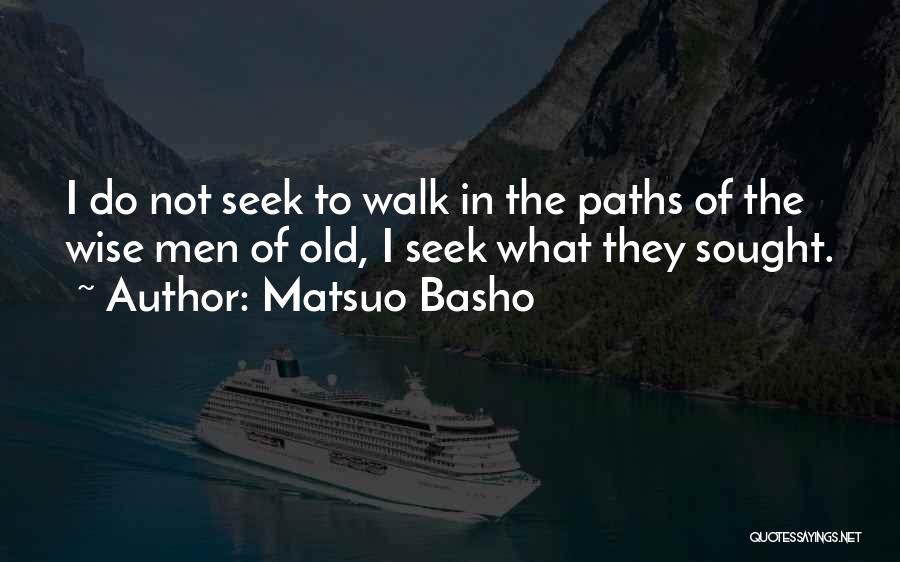 Matsuo Basho Quotes 1304937