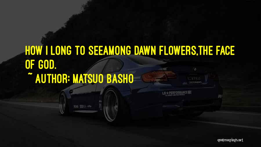 Matsuo Basho Quotes 1458428