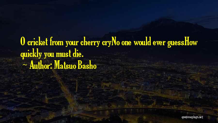 Matsuo Basho Quotes 1733512