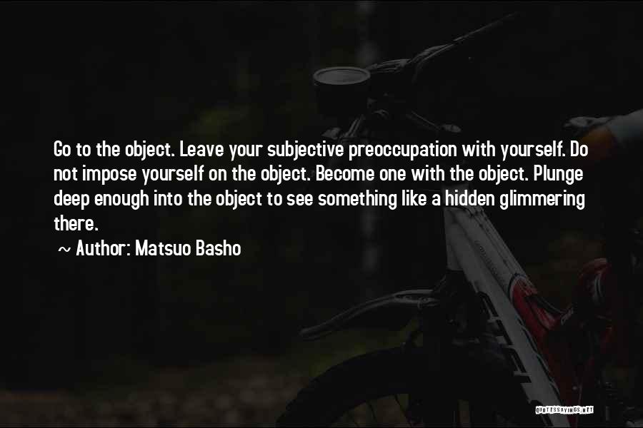 Matsuo Basho Quotes 2202117