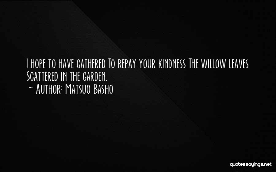 Matsuo Basho Quotes 993239