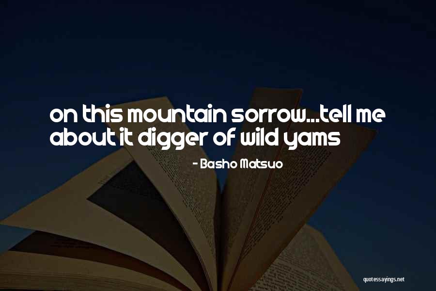 Matsuo Quotes By Basho Matsuo Matsuo Quotes By Basho Matsuo
