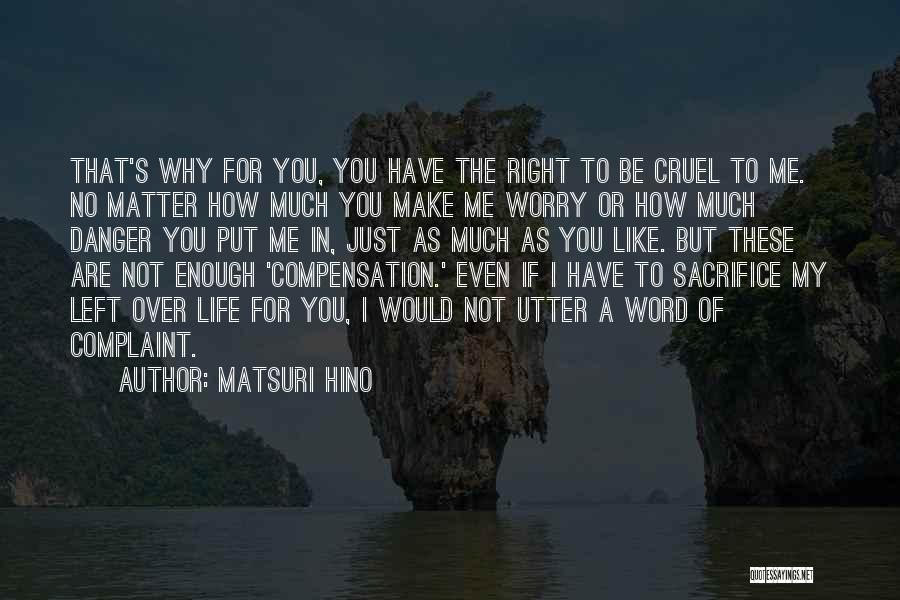 Matsuri Hino Quotes 1276484