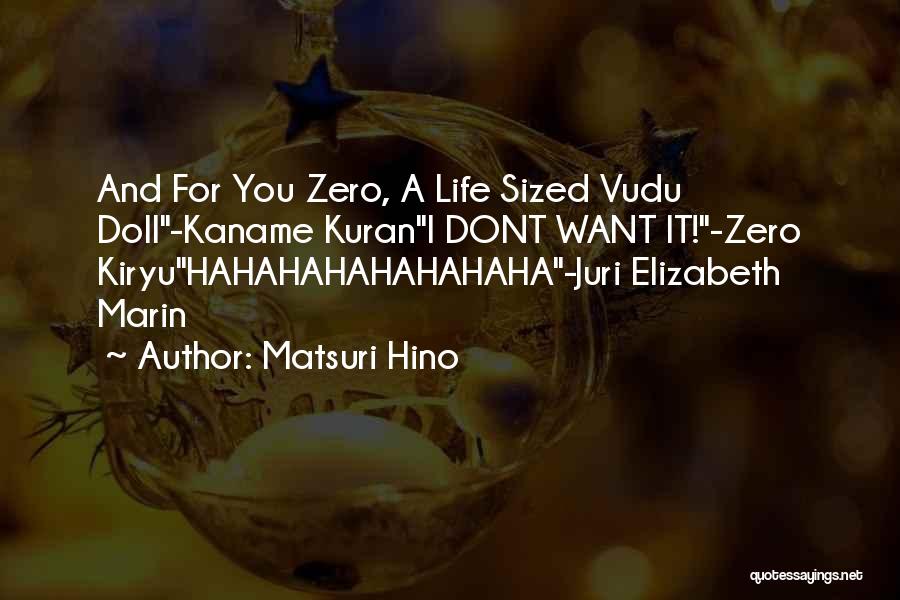 Matsuri Hino Quotes 1504696