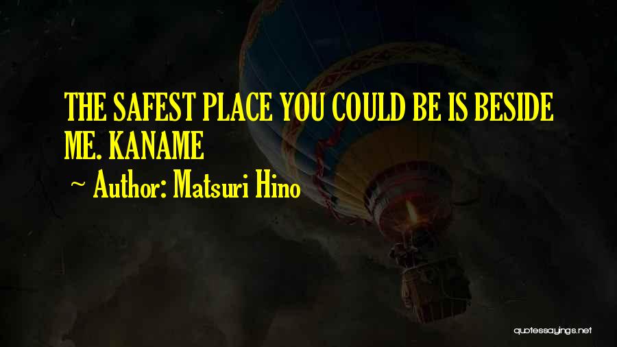 Matsuri Hino Quotes 746487