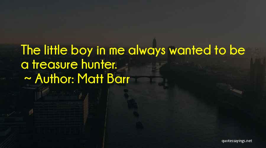 Matt Barr Quotes 1313518