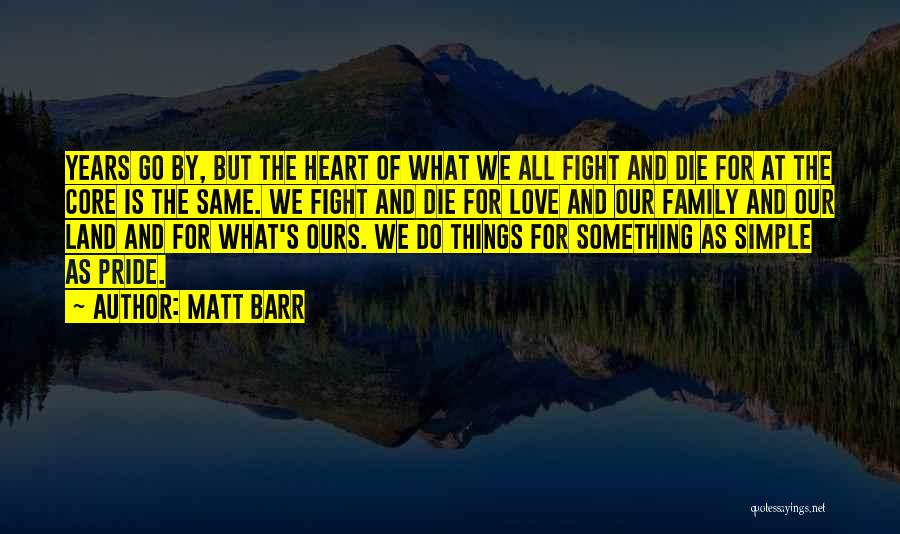 Matt Barr Quotes 907716