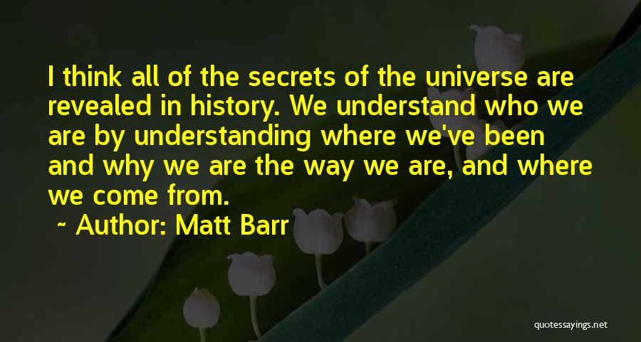 Matt Barr Quotes 975636