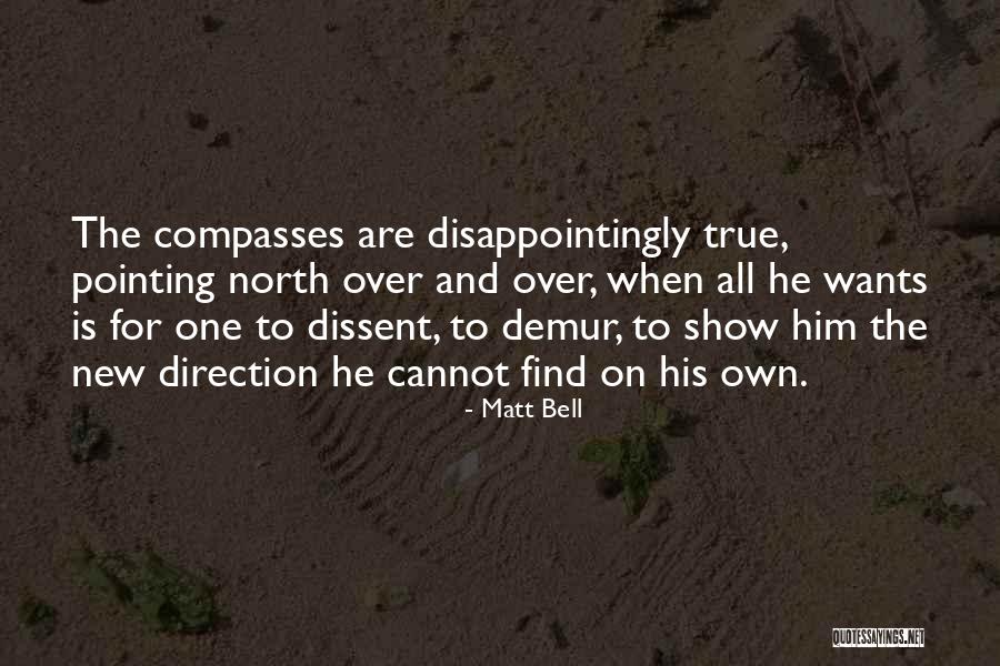 Matt Bell Quotes 2166882