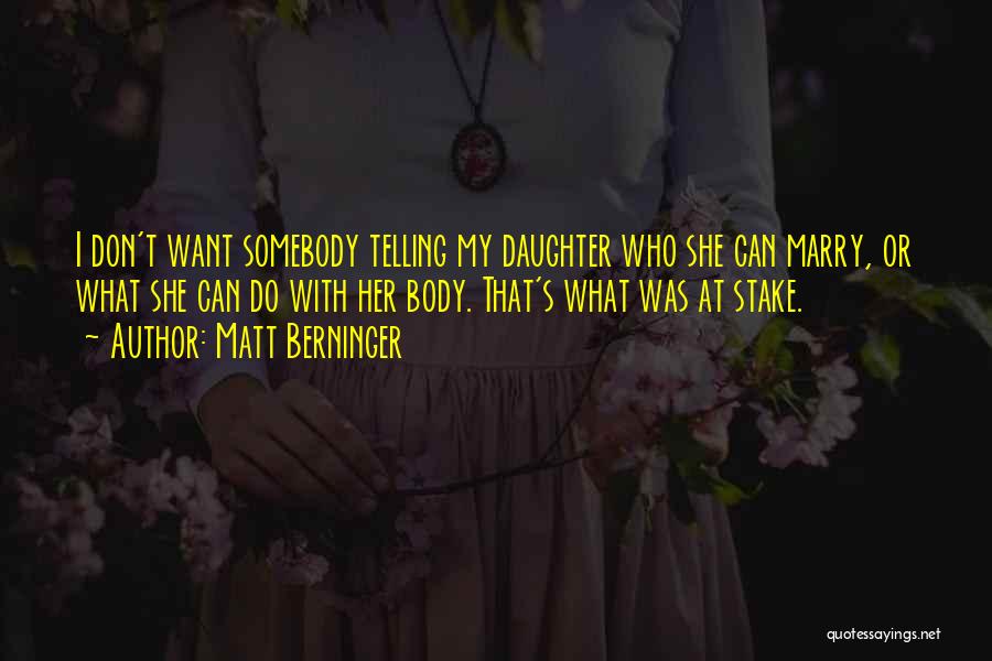 Matt Berninger Quotes 190680